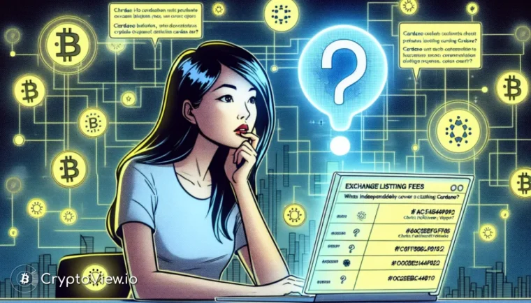 Cardano एक्सचेंज लिस्टिंग शुल्क कितना है?