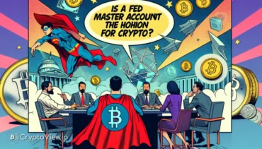 Un compte maître de la Fed à l'horizon pour la crypto ?
