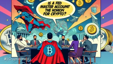 Is een Fed Master Account in zicht voor Crypto?