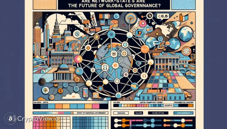 क्या नेटवर्क स्टेट्स वैश्विक शासन का भविष्य हैं?